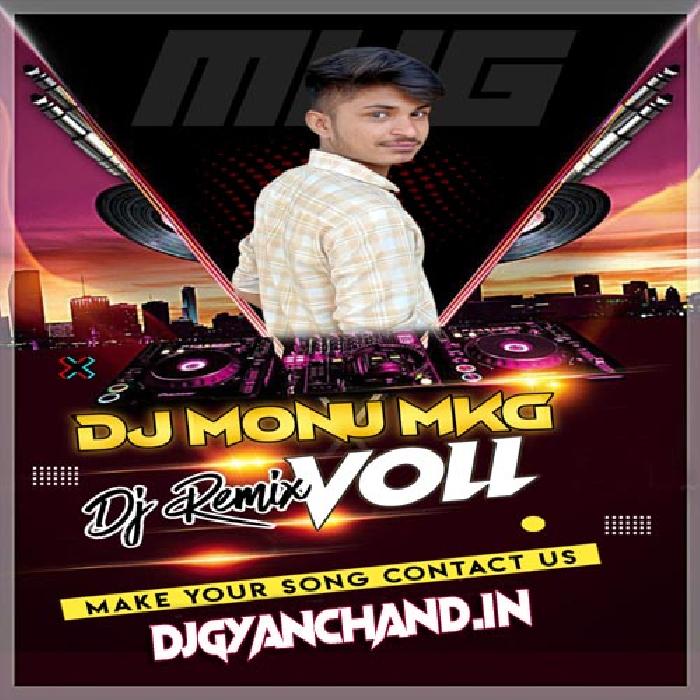 Khadi Ba Somo Hamar Goriya Ake Baith Ja [ Old Bhojpuri Instagram Viral DJ Mix ] - DJ MkG Pbh